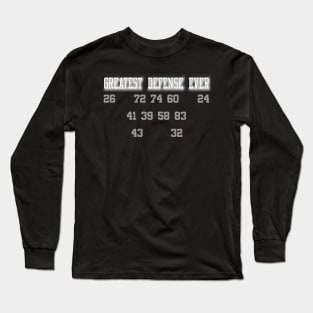 Oakland Raiders Greatest Defense Ever Long Sleeve T-Shirt